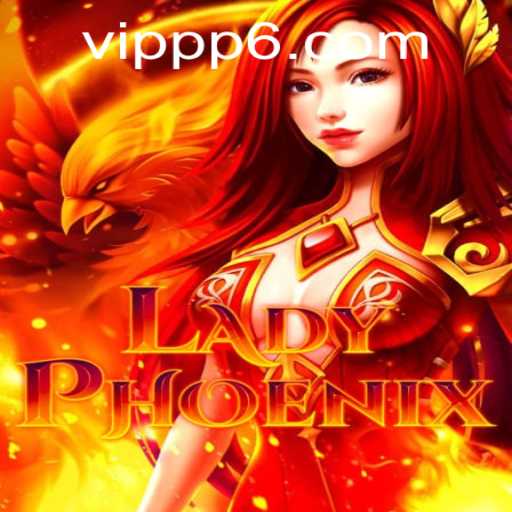 LadyPhoenix: The Enchanting Realm of Mythical Adventures