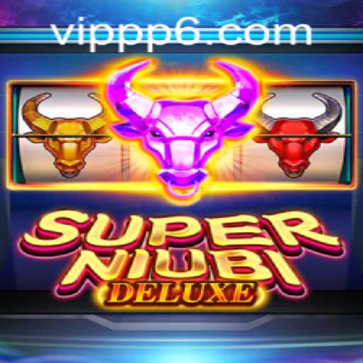 Discover the Exciting World of SuperNiubiDeluxe: An In-depth Guide